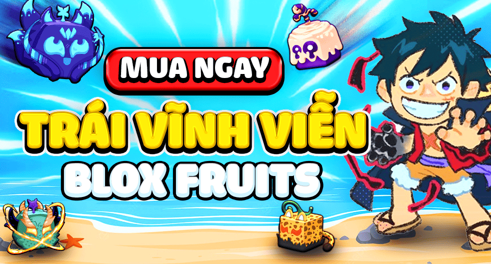 TRÁI VĨNH VIỄN BLOX FRUITS